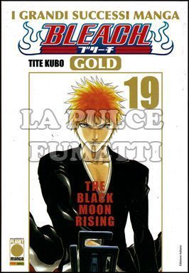 BLEACH GOLD #    19